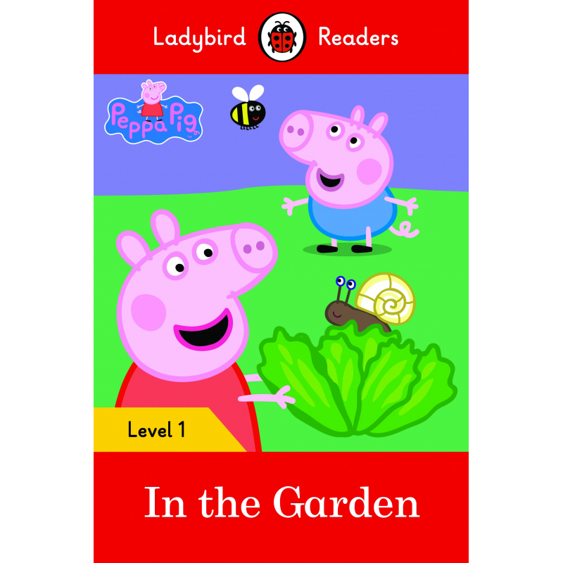 Peppa Pig: In the Garden (Ladybird)