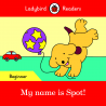My name is Spot! (Ladybird)