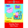 Peppa Pig: Daddy Pig's Old Chair (Ladybird)