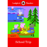 Peppa Pig: School Trip (Ladybird)