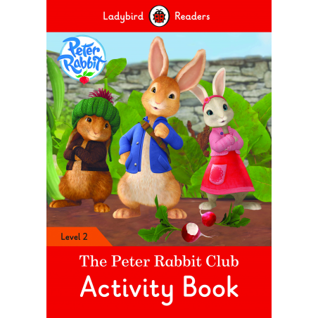 Peter Rabbit: The Peter Rabbit Club. Activity Book (Ladybird)