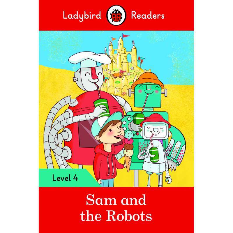 Sam and the Robots (Ladybird)