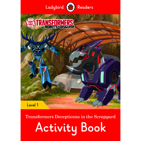 Transformers: Decepticons in the Scrapyard. Activity Book (Ladybird)