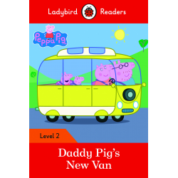 Peppa Pig: Daddy Pig's New Van (Ladybird)