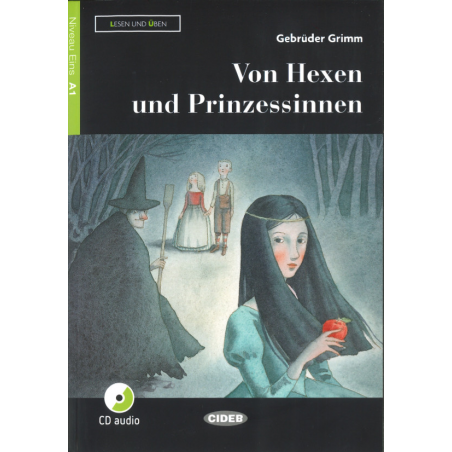 Von Hexen und Prinzessinnen. Buch + CD