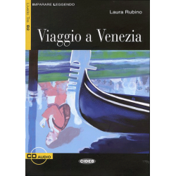 Viaggio a Venezia. Libro + CD