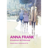 Anna Frank. El testimoni de l'Holocaust