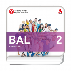 BAL 2. Balio Etikoak. (Digital) (3Dikasgela)