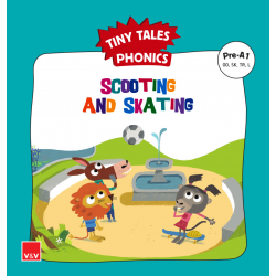 SCOOTING AND SKATING. Tiny Tales Phonics Pre-A1 (OO,SK,TR,L)