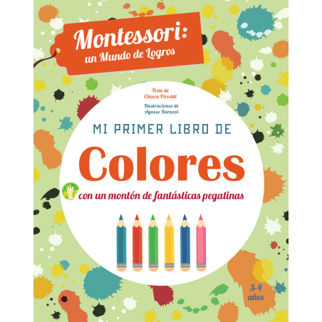 Mi primer libro de colores. Montessori: un mundo de logros (VVKids)