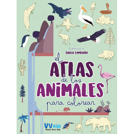 El atlas de los animales para colorear. (VVKids)