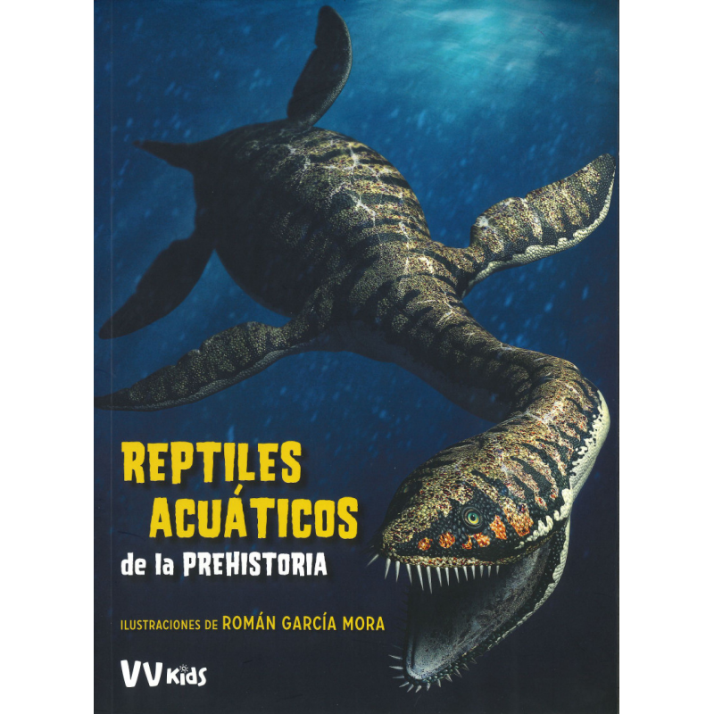 Reptiles acuáticos de La prehistoria. (VVKids)