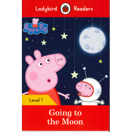 Peppa Pig: Goin to the Moon (Ladybird)