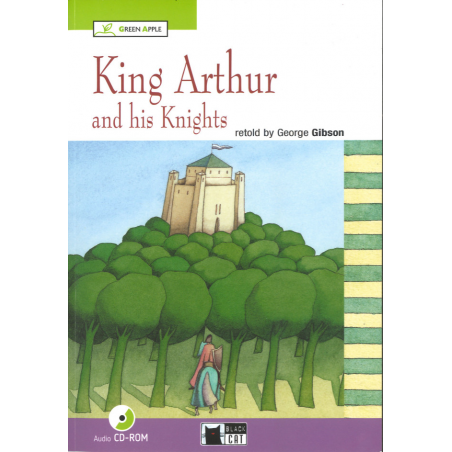 King Arthur and his Knights. Book and CD