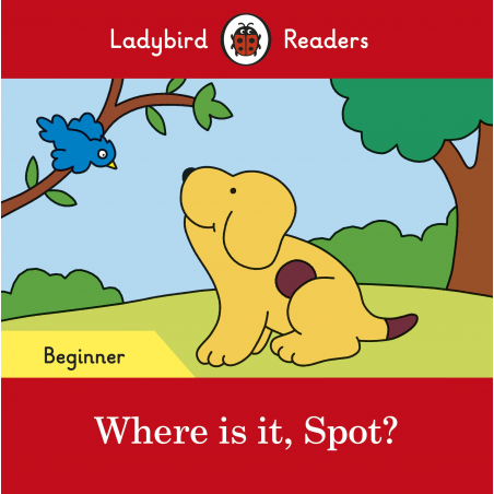 Where is it, Spot? (Ladybird)