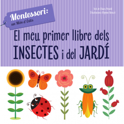El meu primer llibre dels insectes i del jardí. (VVKids). Català