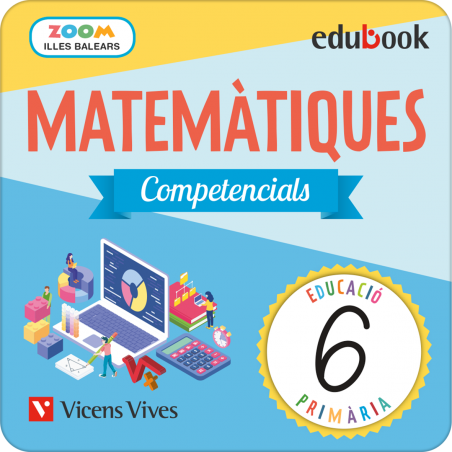 Matemàtiques Competencials 6. Illes Balears. Llibre 1, 2 i 3 (Digital) (P.Zoom)