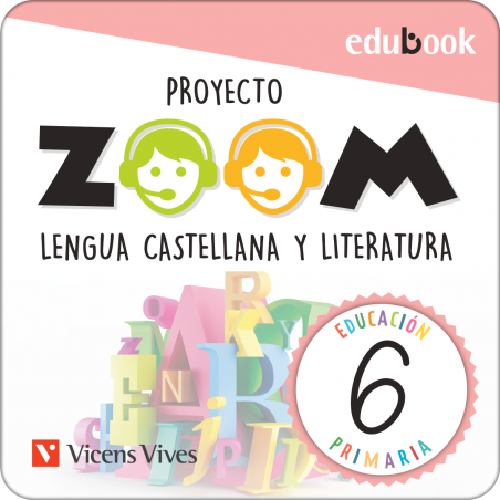 Lengua castellana y literatura 6. (Digital) (P. Zoom)