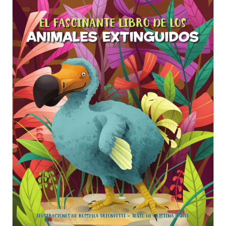 El fascinante libro de los animales extinguidos (VVKids)