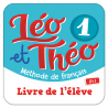 Léo et Théo 1. Livre de l'élève. A1.1 (Digital)