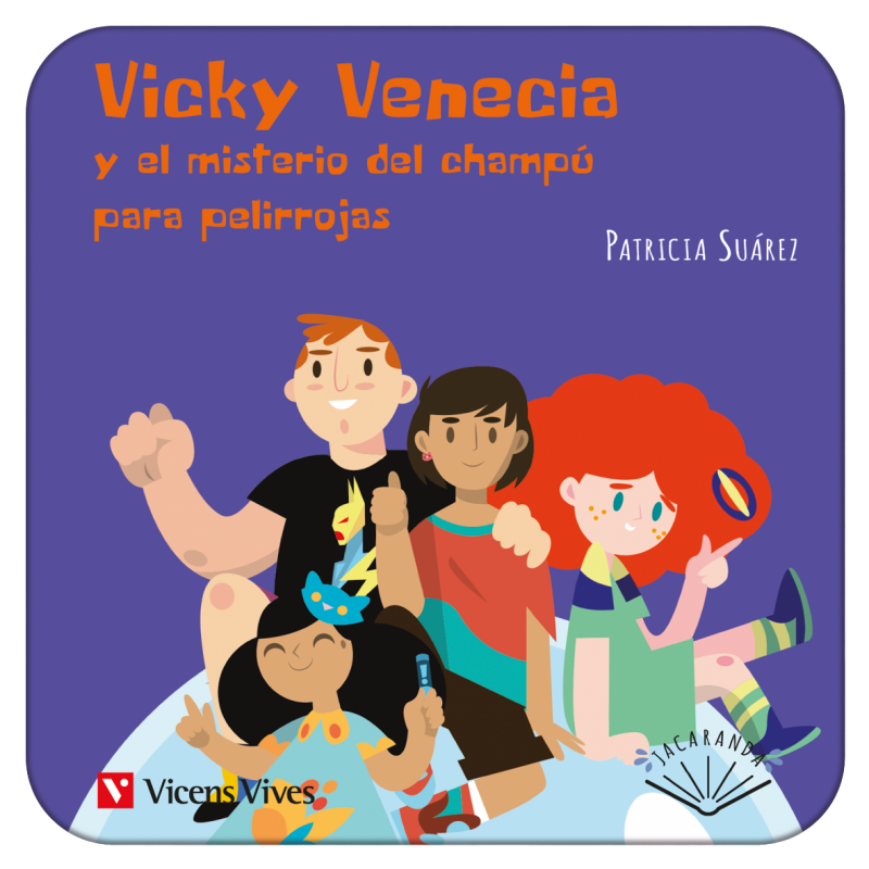 Vicky Venecia y el misterio del champú para pelirrojas. Jacaranda (Digital)