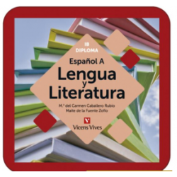 Español A: Lengua y Literatura (IB Diploma). (Digital)