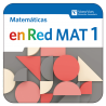 en Red MAT 1. Matemáticas (Digital)