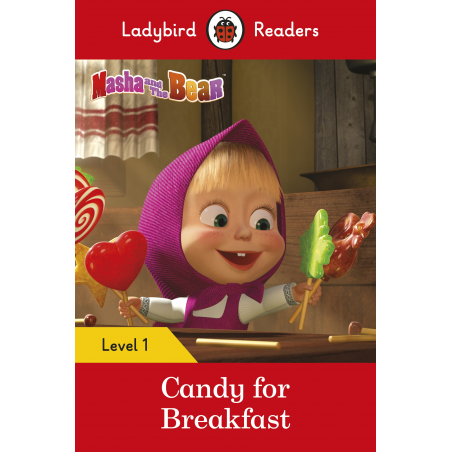 Masha and the Bear: Candy for Breakfast (Ladybird)