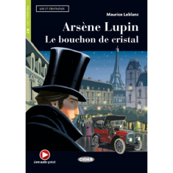 Arsène Lupin. Le bouchon de cristal. Livre audio gratuit
