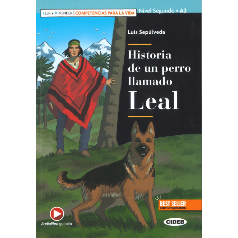 Historia de un perro llamado Leal. (Competencias para la vida). Audiolibro gratuito