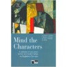 Mind the Characters. Book + CD