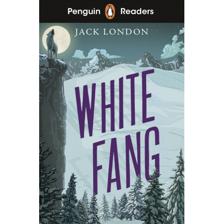 White Fang (Penguin Readers) Level 6