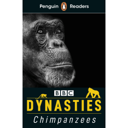 Dynasties: Chimpanzees (Penguin Readers) Level 3