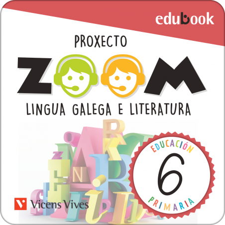 Lingua Galega e Literatura 6. (Dixital) (P.Zoom)