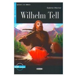 Wilhelm Tell. Buch + CD