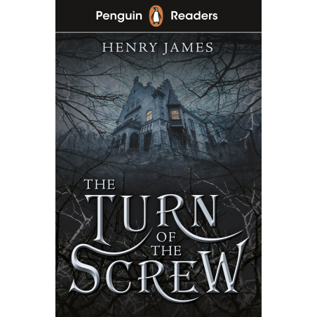 The Turn of The Srew (Penguin Readers) Level 6