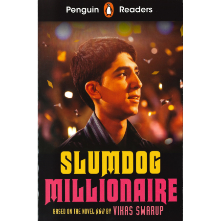 Slumdog Millionaire (Penguin Readers) Level 6