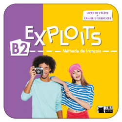 Exploits  B2. Livre de lélève + cahier d'exercices. (Digitale)
