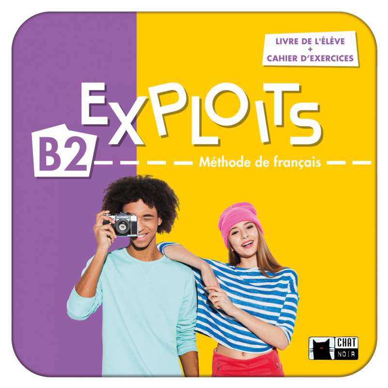 Exploits  B2. Livre de lélève + cahier d'exercices. (Digitale)