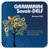 Grammaire Savoir-DELF. Niveaux A1/B2 (Edubook Digitale)