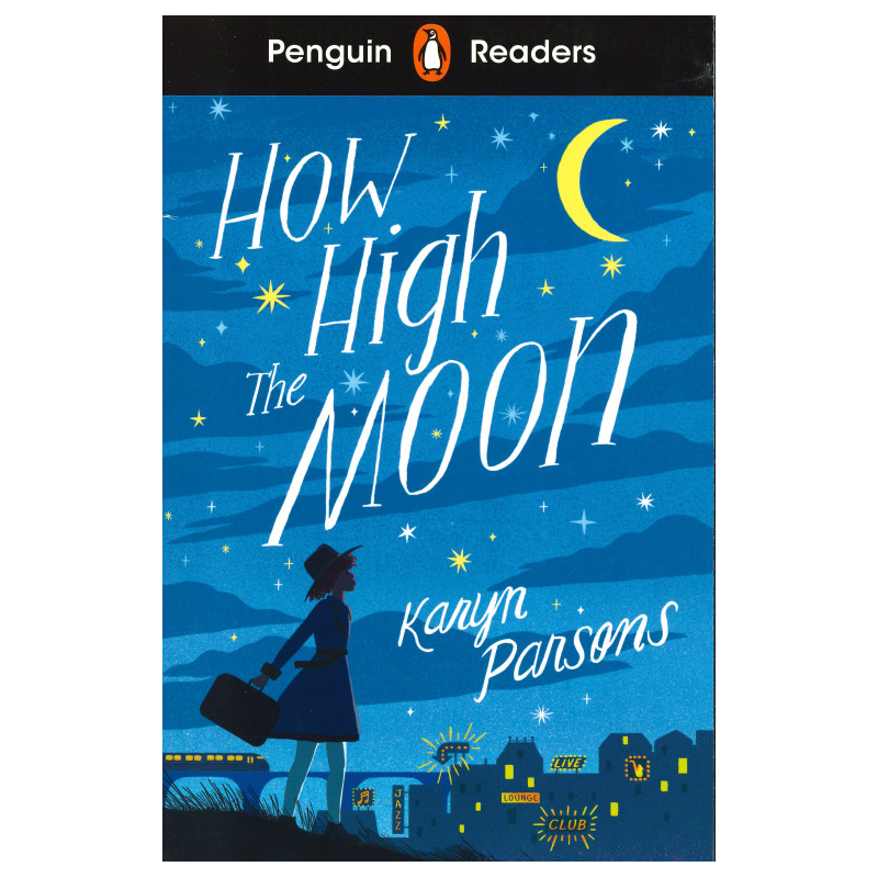 How High the Moon (Penguin Readers) Level 4