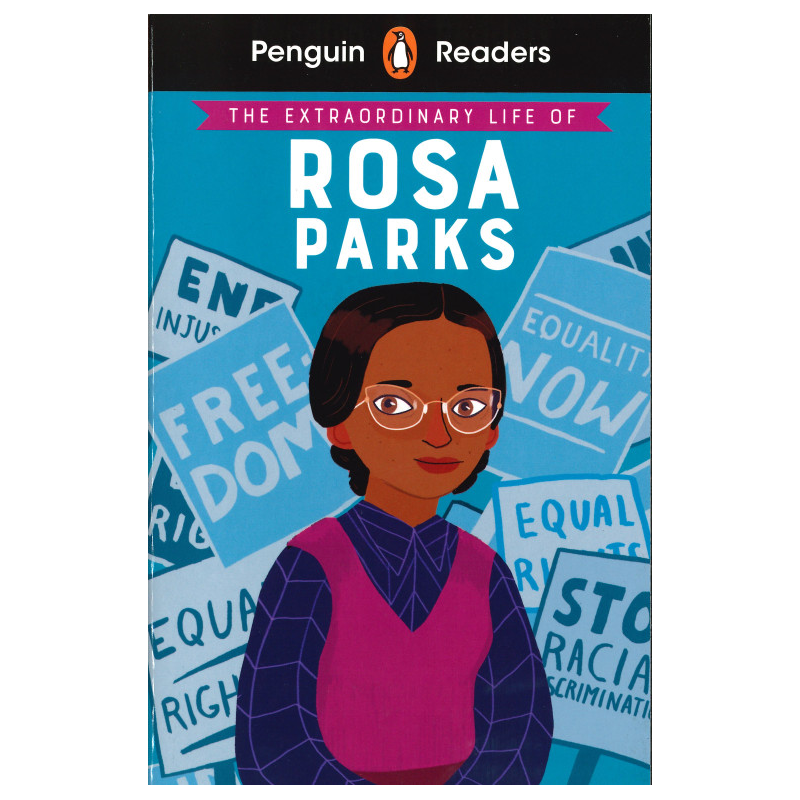 The Extraordinary Life of Rosa Parks (Penguin Readers) Level 2