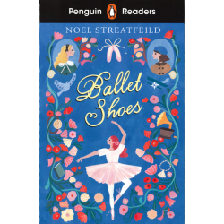Ballet Shoes (Penguin Readers) Level 2