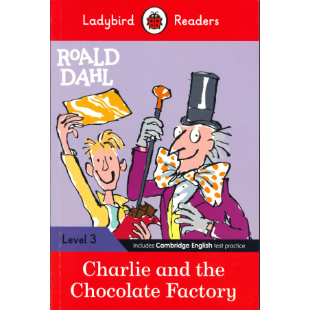 Roald Dahl: Charlie and the Chocolate Factory (Ladybird)