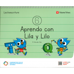 Aprendo con Lila y Lilo. Lectoescritura 6