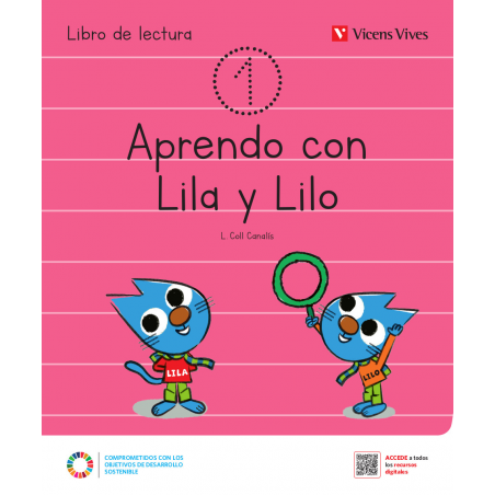 Aprendo con Lila y Lilo. Libro de Lectura 1