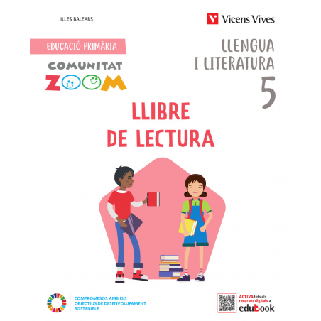 Llengua i Literatura 5. Llibre de lectura. Illes Balears (Comunitat Zoom)