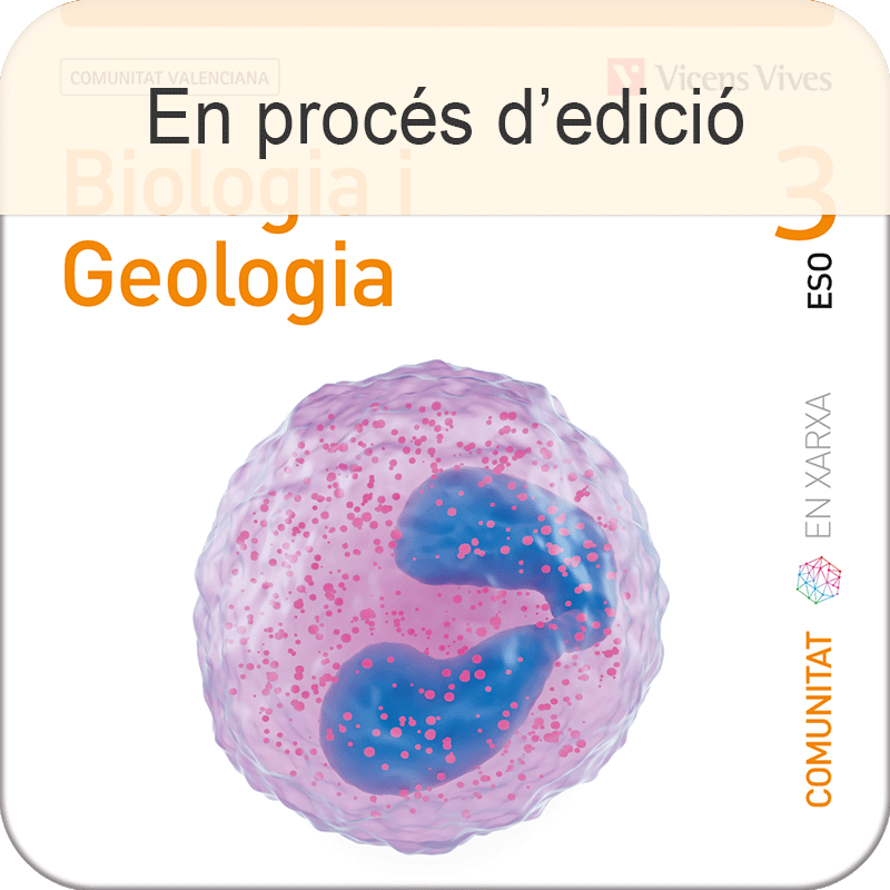 Biologia i Geologia 3 Comunitat Valenciana. (Comunitat en Xarxa) (Edubook Digital)