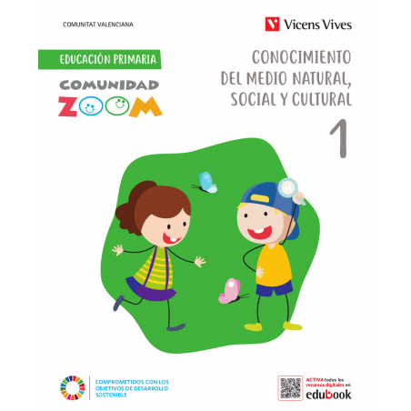 Conocimiento del Medio Natural Social y cultura 1. Ctat Valenciana (Cdad. Zoom )