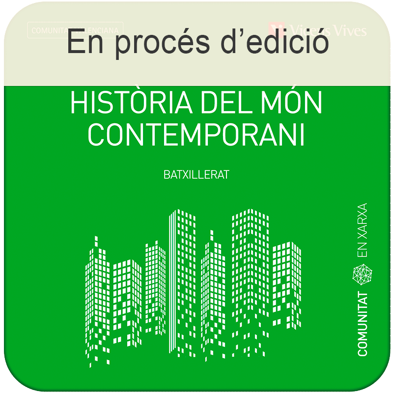 Història del Món Contemporani 1 Comunitat Valenciana (Comunitat en Xarxa) (Edubook Digita)